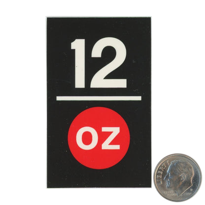 12ozProphet Black Orange Sticker with dime