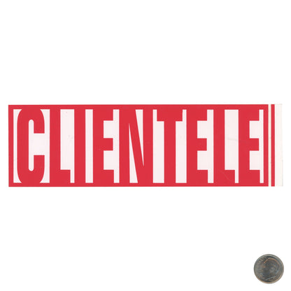 Clientele Warning Sticker with dime