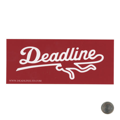 Deadline Red Sticker with dime