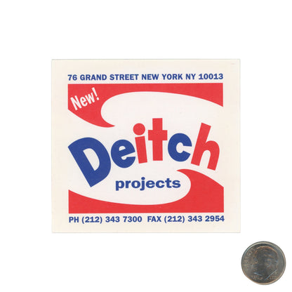 Deitch Projects Red Sticker with dime
