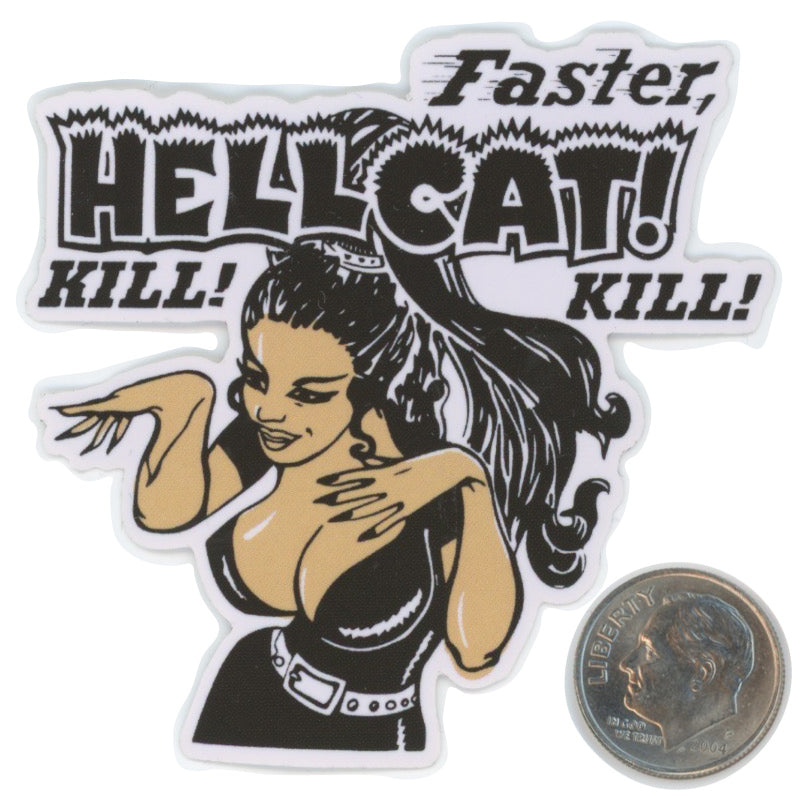 Faster HELLCAT Girl KILL Black with dime