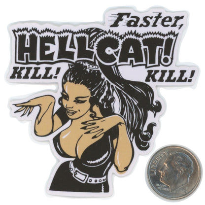 Faster HELLCAT Girl KILL Black with dime