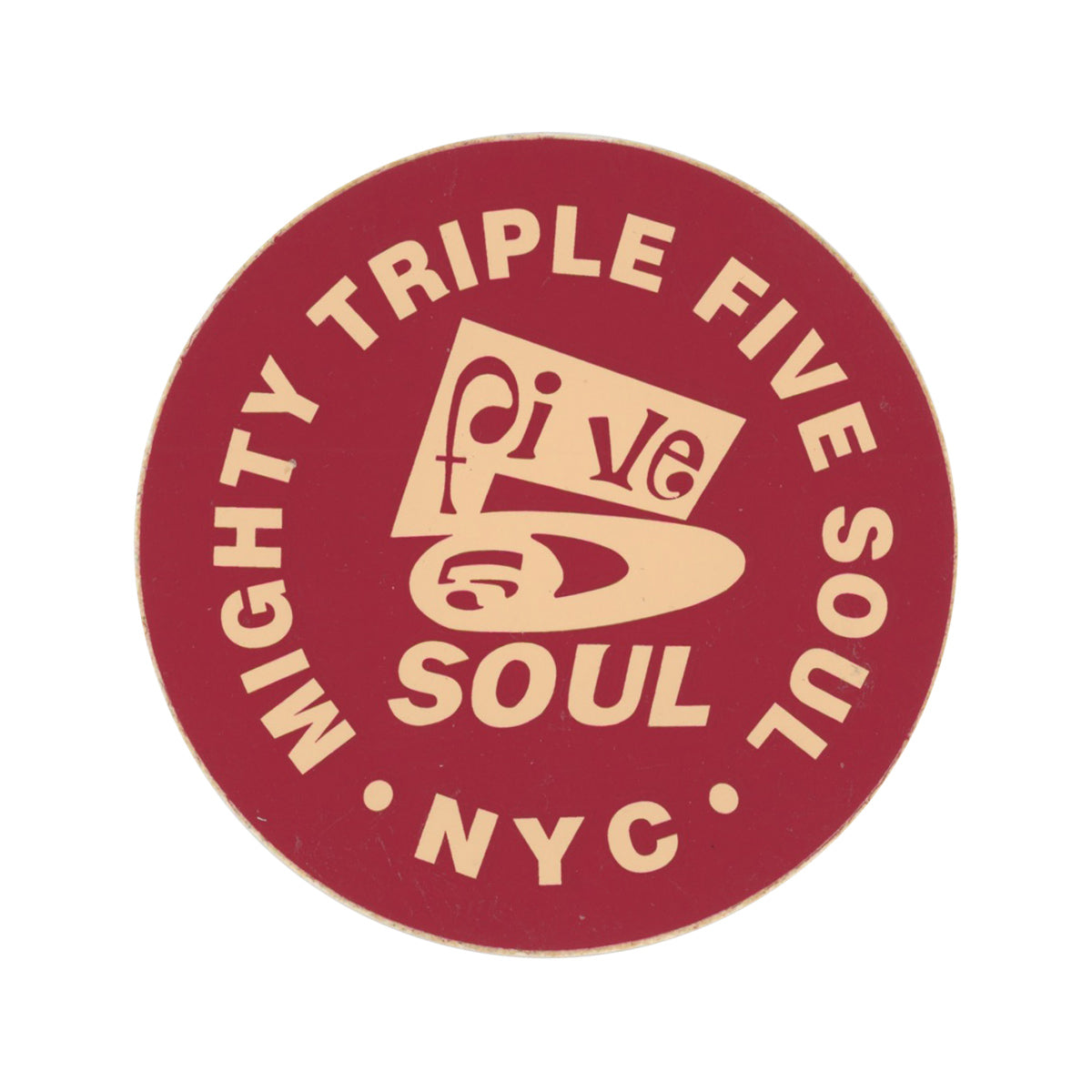 555 Soul Mighty Triple Five Soul NYC Sticker