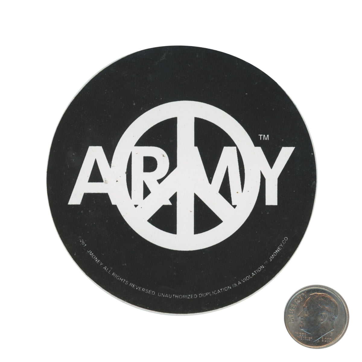J$ Peace Army Black Sticker with dime