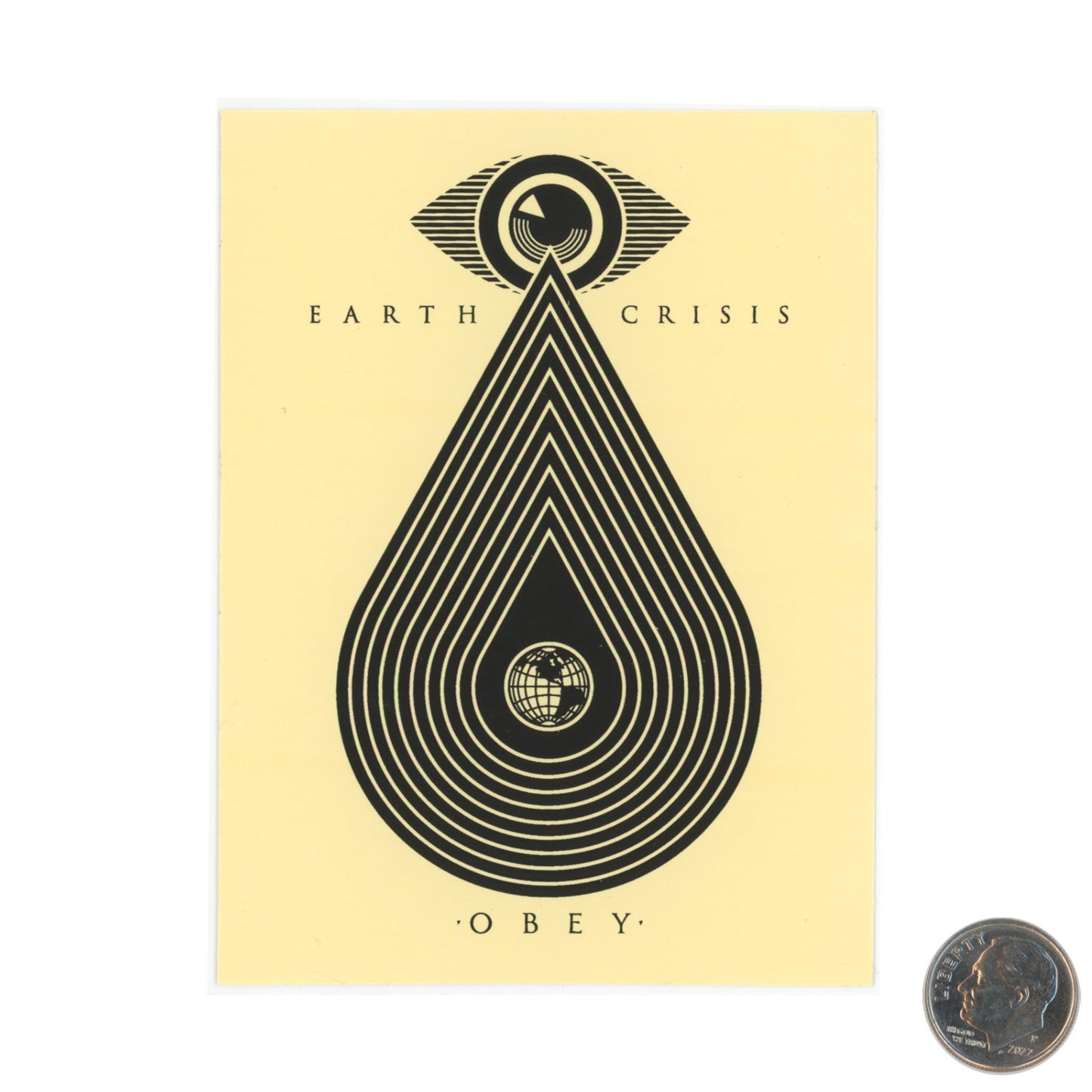 Shepard Fairey Obey Earth Crisis Sticker with dime