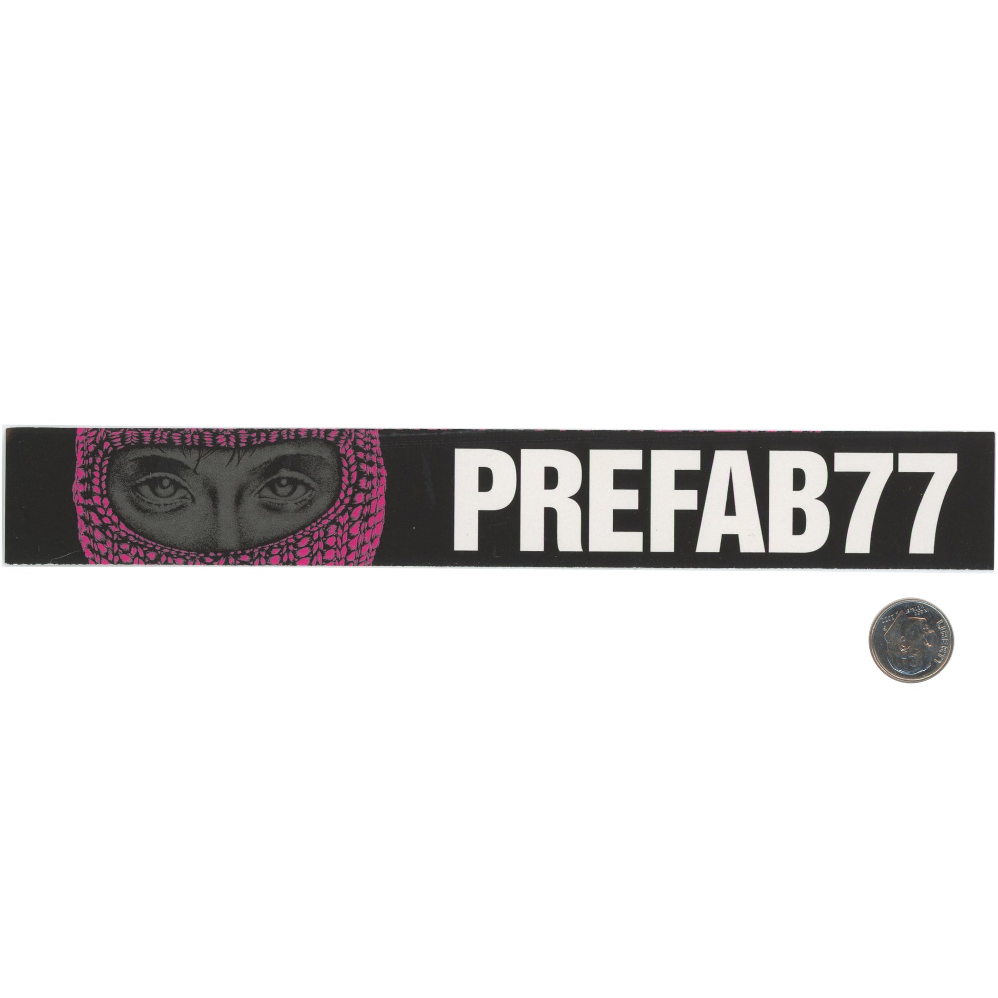 PREFAB77 Heist Pink Black Sticker Large with dime