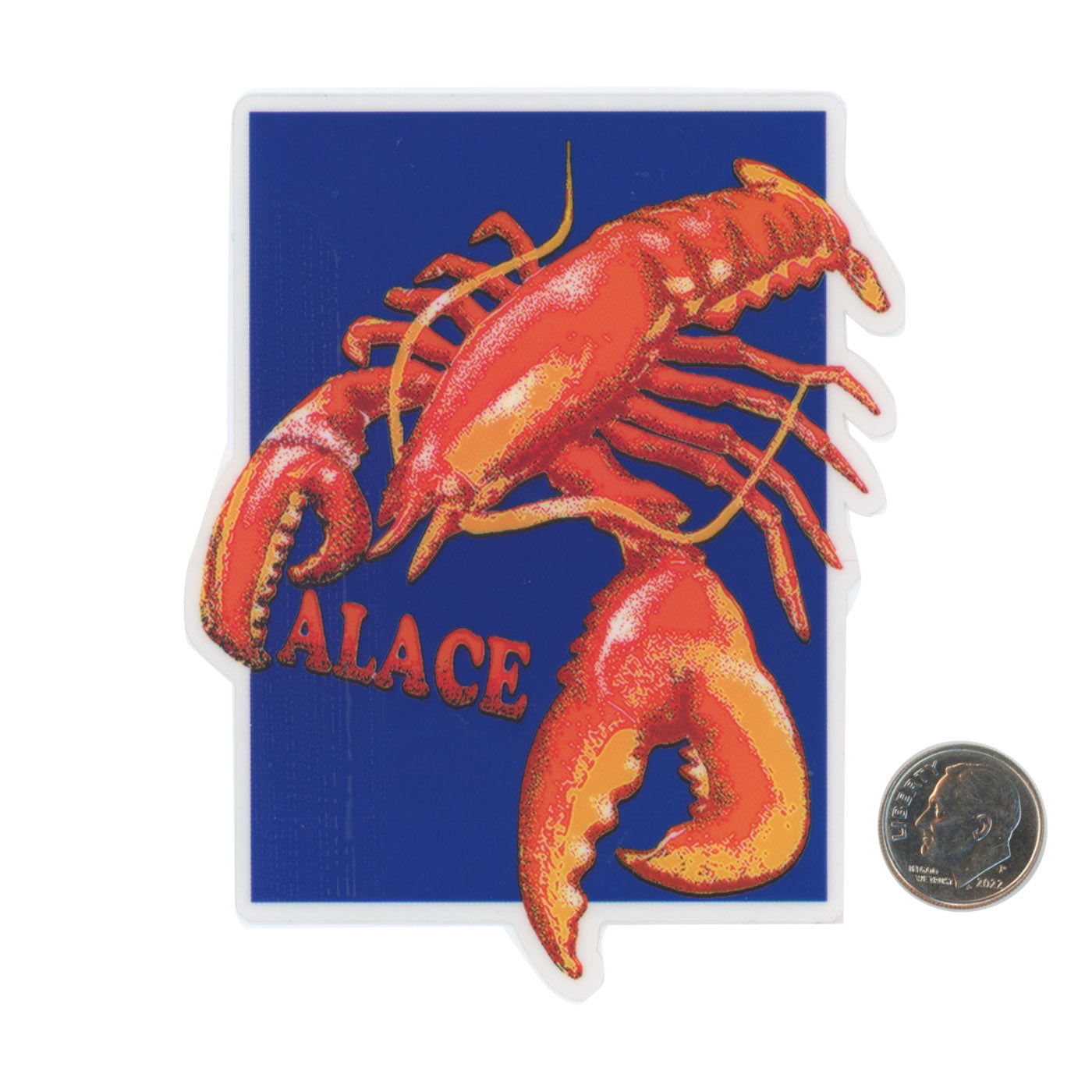 The Palace Lobster Sticker with dime