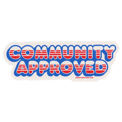 Anything Community Approved Striped Sticker