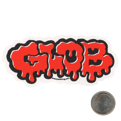 Anything GLOB Red Sticker with dime