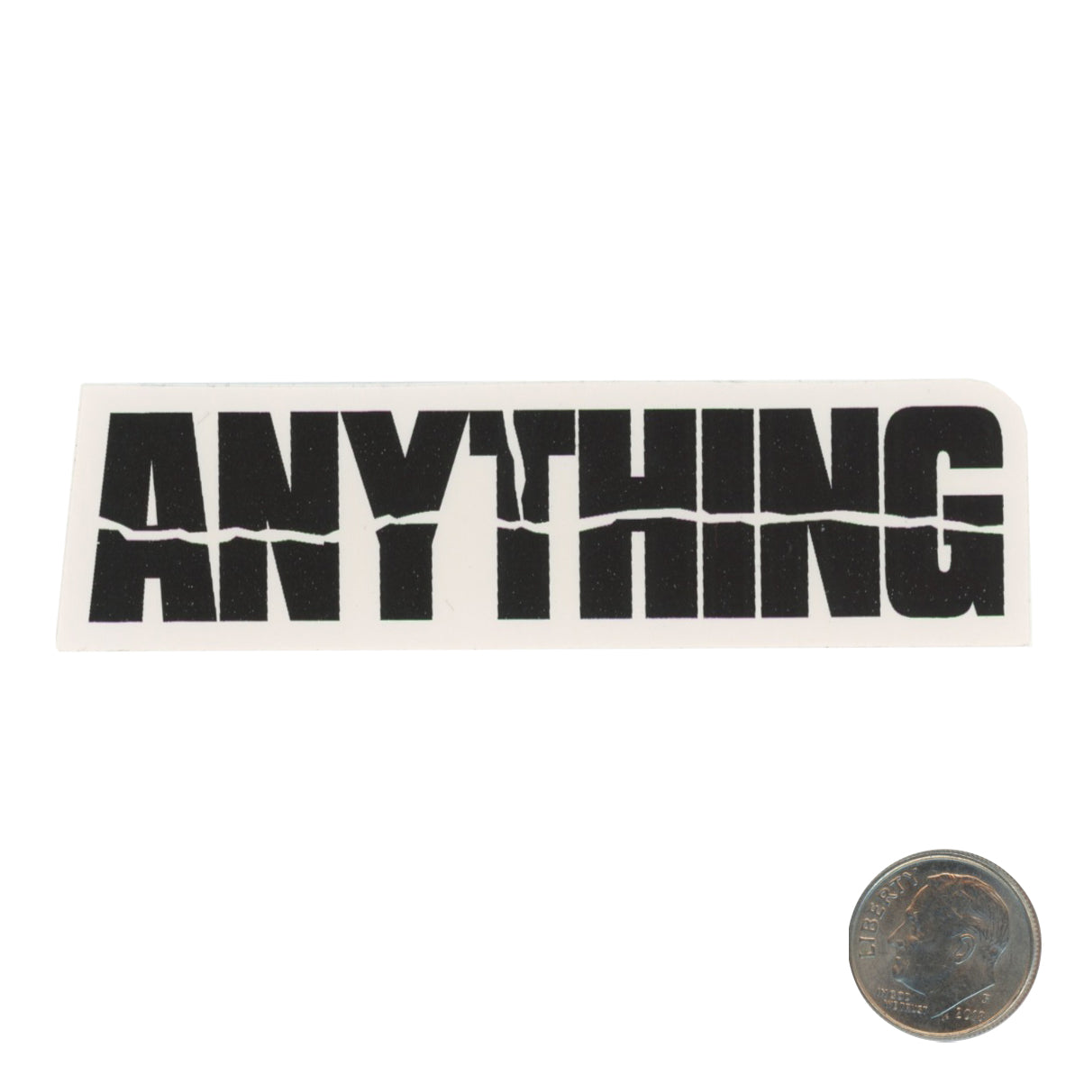 Anything Block Letter Logo Sticker with dime
