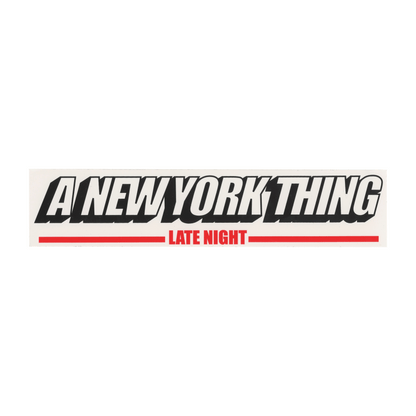 A NY Thing Late Night Sticker