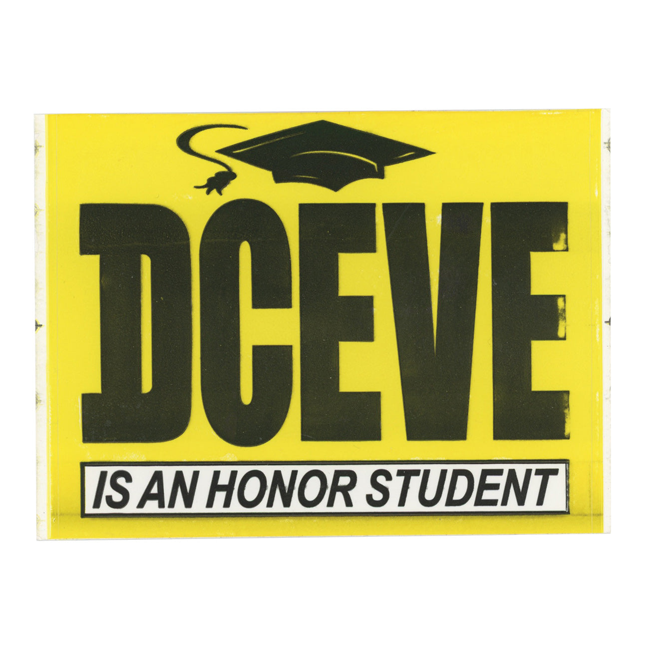 DCEVE Is An Honor Student Yellow Sticker