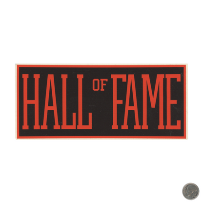 Hall of Fame Logo Black Sticker with dime