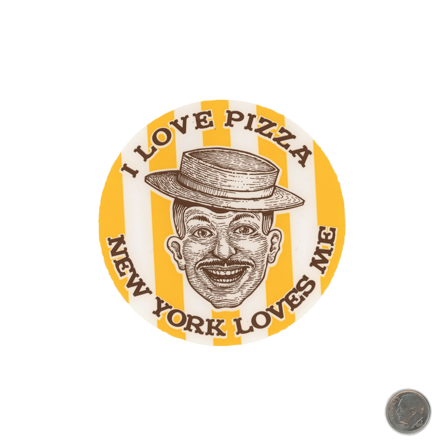 I Love Pizza Circular Sticker with dime
