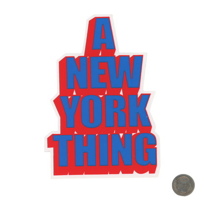 A New York Thing Red/Blue Block Letter Sticker with dime