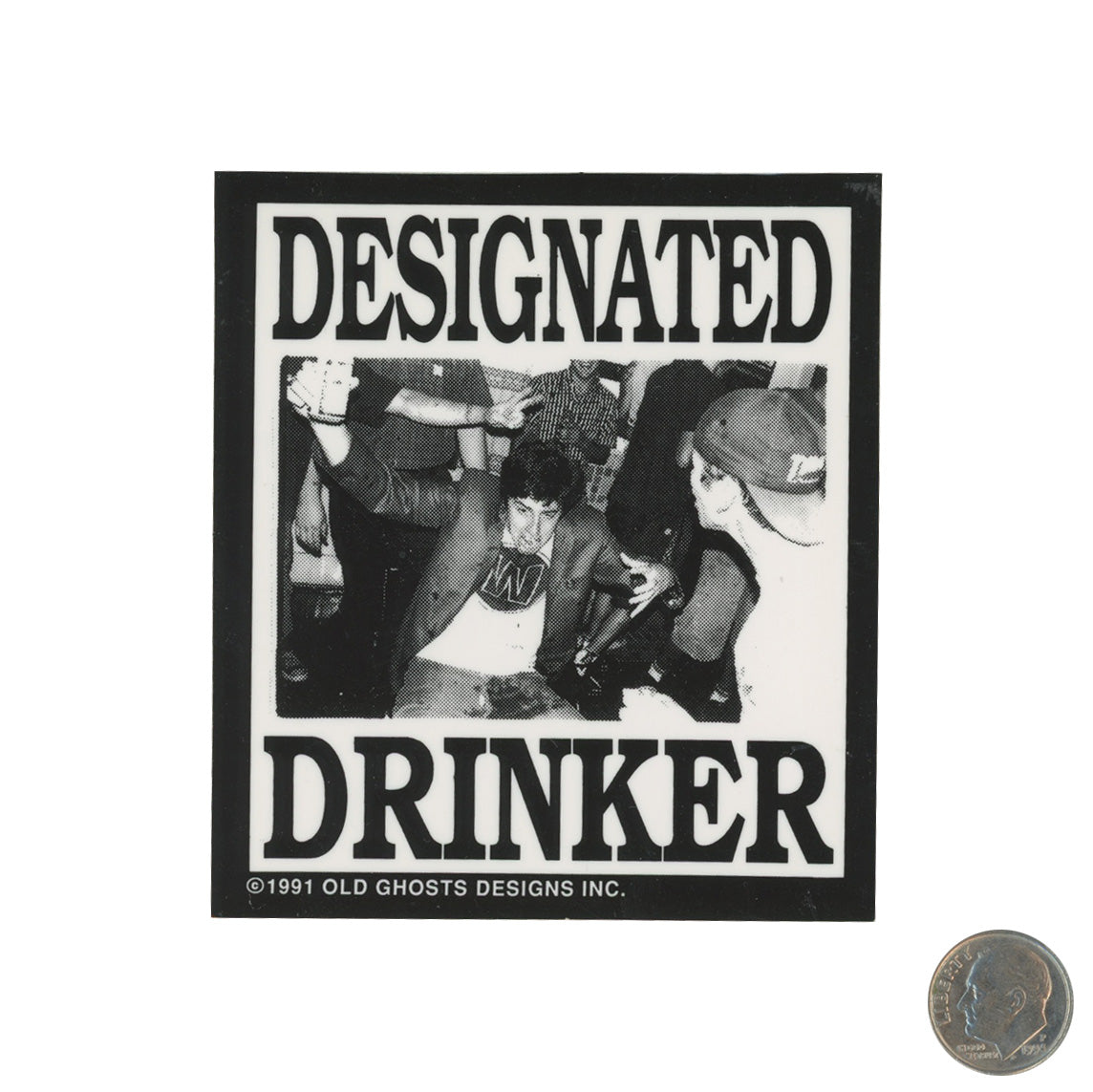 Old Ghosts Designs Designated Drinker Sticker with dime