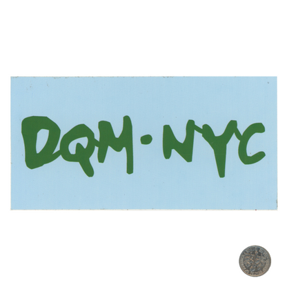 DQM NYC Green/Blue Logo Sticker with dime