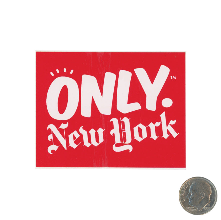 Only NY New York Times Font Red Sticker with dime