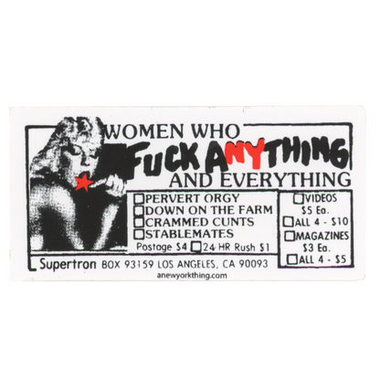 A NY Thing Women Who Fuck Anything and Everything Sticker