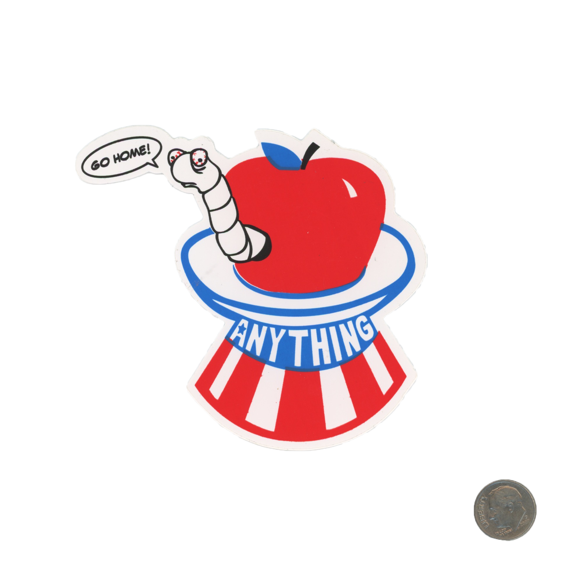 A NY Thing Go Home Worm in Apple Sticker with dime